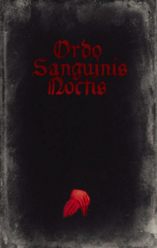 Ordo Sanguinis Noctis : Splamieni Krwią Ciemności